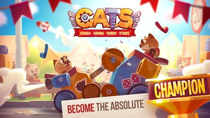 Download hack CATS: Crash Arena Turbo Stars for Android - MOD Unlimited money